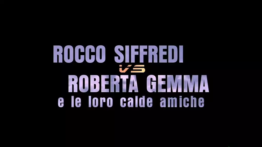 roberta gemma vs rocco siffredci - (full hd - original uncut movie)