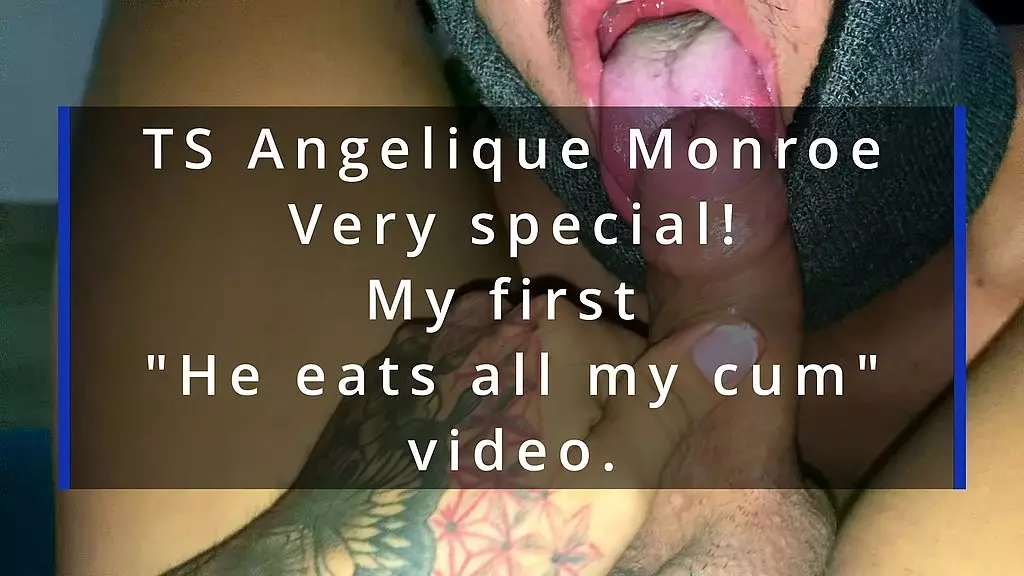 ts angelique monroe - my first  he eats all my cum  video.