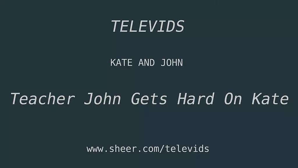 teacher john gets hard on kate