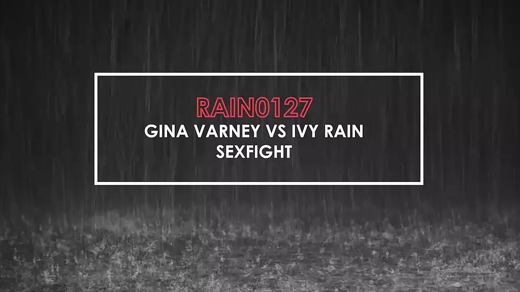 rain0127 gina varney vs ivy rain sexfight