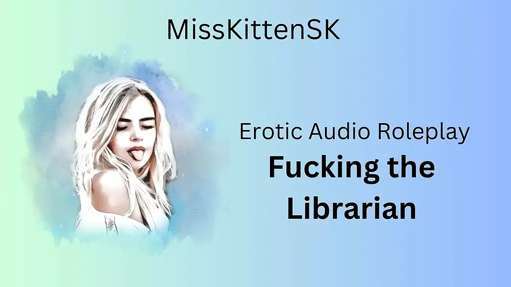 erotic audio roleplay: fucking the librarian