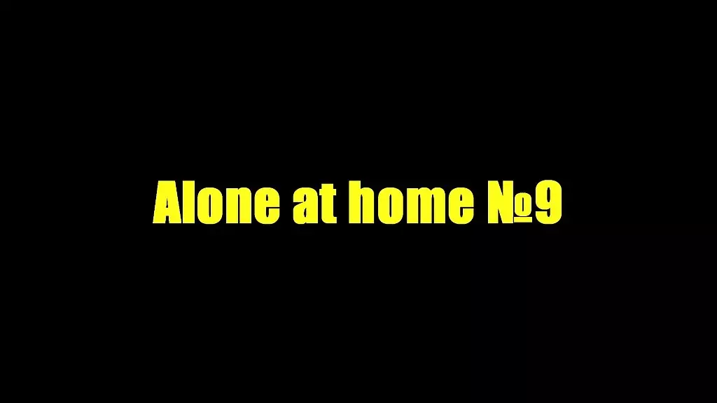 alone at home №9