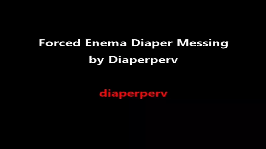 diaperperv gives you enema and diapers you sexy dl audio