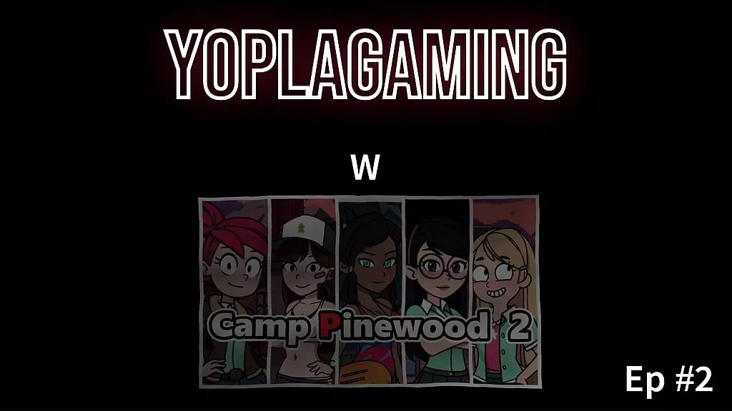 [gameplay camppinewood 2] episode #2