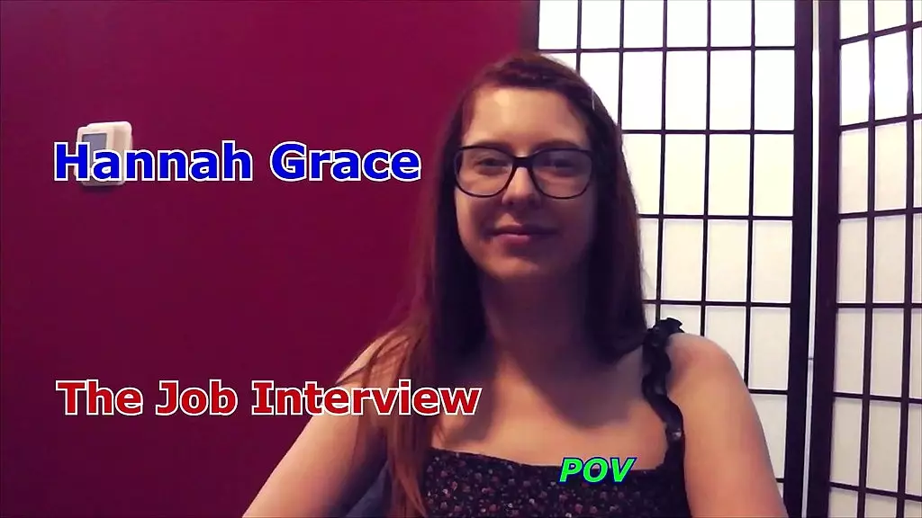 hannah grace the job interview pov
